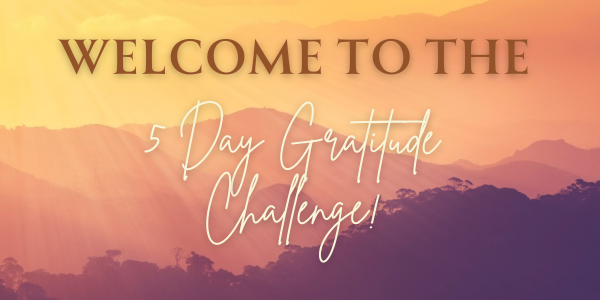5 Day Gratitude Challenge