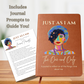 Just as I Am, Self Love Reflection Journal