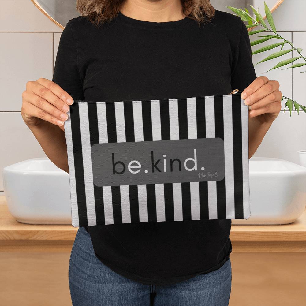 Be Kind, Carry All, Large Makeup Bag