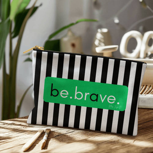 Be Brave, Carry All, Large Makeup Bag